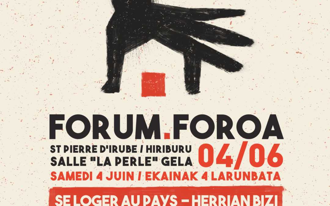 Forum « SE LOGER AU PAYS / HERRIAN BIZI » ce samedi 4 juin à Saint-Pierre-d’Irube