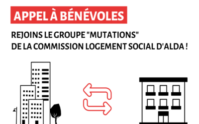 Le sujet des mutations dans le parc HLM t’intéresse ? Rejoins la commission logement social d’Alda !