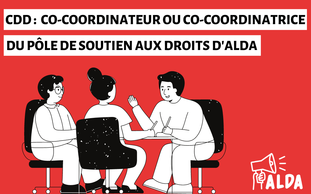 Offre d’emploi – Co-coordinateur/rice du pôle de soutien aux droits d’Alda – CDD