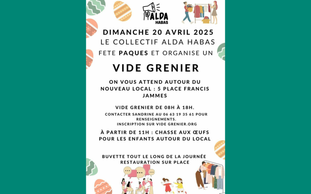 Le collectif Alda Habas organise un vide-grenier et une chasse aux oeufs !
